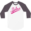 believe hand lettering printed t shirt 3/4 Sleeve Shirt
