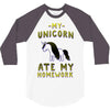 my unicorn ate my homework 3/4 Sleeve Shirt