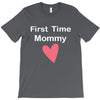 first time mommy T-Shirt