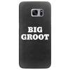 Big Groot Samsung Galaxy S7 Edge