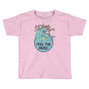 feel the music Toddler T-shirt