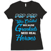Pop-pop Was Created because Grankids Need Real Heroes Ladies Fitted T-Shirt