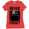 never forget floppy disk Ladies Fitted T-Shirt