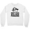 don't f penguins clothing Crewneck Sweatshirt