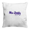 new daddy Throw Pillow