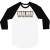 real men hunt for their food father's day hunting fishing funny 3/4 Sleeve Shirt