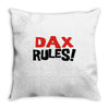 dax rules! Throw Pillow