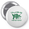 I Have a Little Help From My Friends Pin-back button