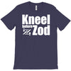 kneel before zod T-Shirt