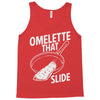 omelette that slide Tank Top