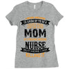 Super Cool Mom Of A Freaking Awesome Nurse Ladies Fitted T-Shirt
