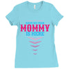 Have No Fear Mommy Is Here Ladies Fitted T-Shirt
