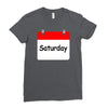 title of day of the week saturday day of the week Ladies Fitted T-Shirt