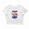 miss bitch Crop Top