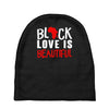 black love is beautiful Baby Beanies
