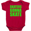 skaters gonna skate Baby Bodysuit