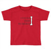 i found this humerus Toddler T-shirt