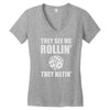 they see me rollin they hatin Women's V-Neck T-Shirt