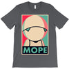 mope around T-Shirt