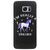 i'm really a unicorn Samsung Galaxy S7 Edge