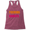 fucking gonuts Racerback Tank