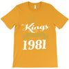 kings are born in 1981 T-Shirt