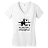 im Not Morning People Women's V-Neck T-Shirt