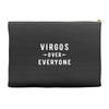 Virgos Over Everyone Accessory Pouches