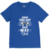 sorry this guy is already taken by a super sexy  may girl V-Neck Tee