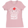 i just want to drink beer and smoke meat Ladies Fitted T-Shirt
