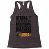 Strong Independent Motivated Libra Racerback Tank