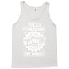 Pisces Hated By Many Wanted By Plenty Tank Top