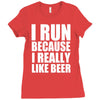 i run because i really like beer Ladies Fitted T-Shirt