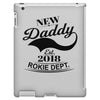New Daddy 2018 Rokie Dept. iPad 3 and 4 Case