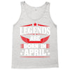 Legends Are Born In April Tank Top