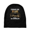 february  girl is a perfect combination of princess and warrior Baby Beanies