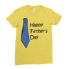 happy father's day Ladies Fitted T-Shirt