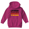 I stopped playing fortnite to be here Youth Hoodie