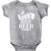 beer does not ask Baby Onesie