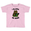slappa da bass Toddler T-shirt