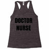 doctor or nurse Racerback Tank