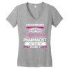 I Never Dreamed I d Grow Up To Be A Super Cute Pharmacist But Here I'm Women's V-Neck T-Shirt
