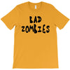 bad zombies T-Shirt