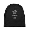 i make good looking kids Baby Beanies