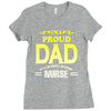 proud dad nurse Ladies Fitted T-Shirt
