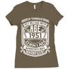 Things Better 1951 Age Approach Magnificent Ladies Fitted T-Shirt