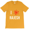 i heart rajesh T-Shirt