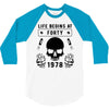 Life Begins at Forty 1978 the Birth of Legends 3/4 Sleeve Shirt