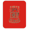 be aware of the spy crowave Mousepad