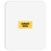 School Kills Mousepad
